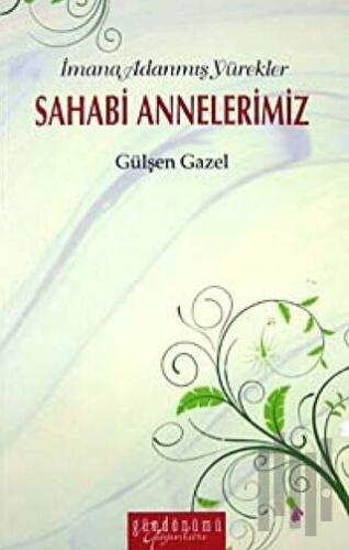 Sahabi Annelerimiz | Kitap Ambarı
