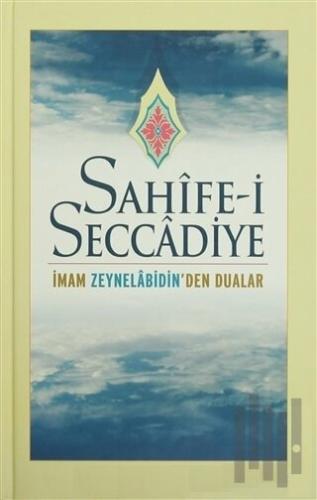 Sahife-i Seccadiye (Ciltli)
