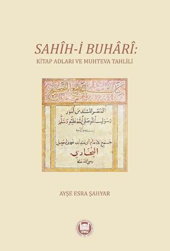 Sahih-i Buhari: Kitap Adları ve Muhteva Tahlili