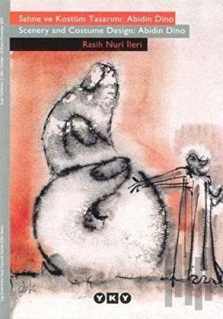 Sahne ve Kostüm Tasarımı: Abidin Dino Scenery and Costume Design: Abidin Dino