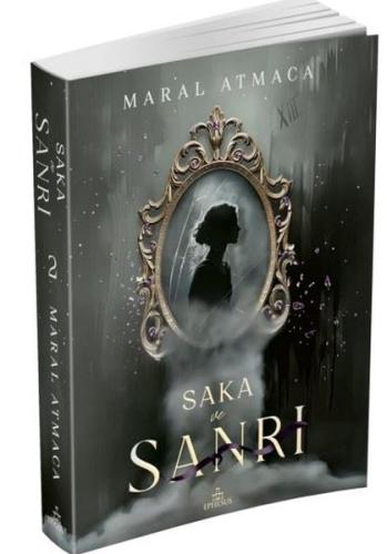 Saka ve Sanrı Cilt 2 | Kitap Ambarı