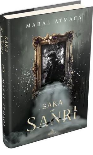 Saka ve Sanrı Cilt 3 (Ciltli) | Kitap Ambarı