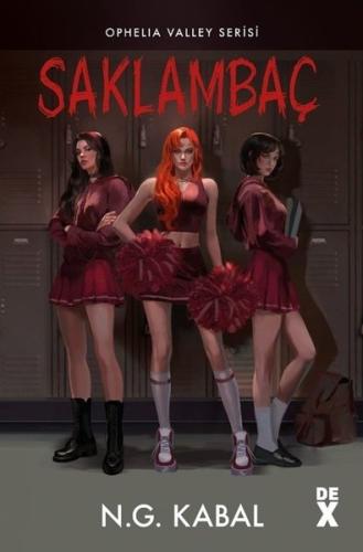 Saklambaç 1 - Ophelia Valley Serisi (Ciltli) | Kitap Ambarı