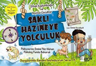 Saklı Hazineye Yolculuk - 3 (Öfkeli Kaplumbağa ve Haylaz Çocuklar)