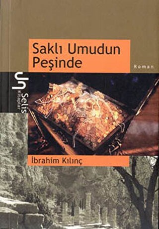 Saklı Umudun Peşinde | Kitap Ambarı