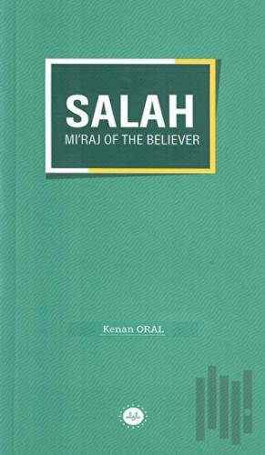 Salah Mi'raj Of The Believer