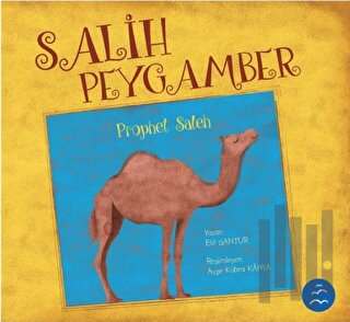 Salih Peygamber - Prophet Saleh