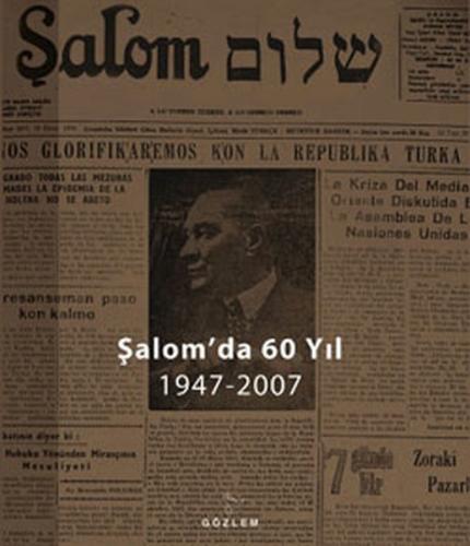 Şalom'da 60 Yıl 1947 - 2007