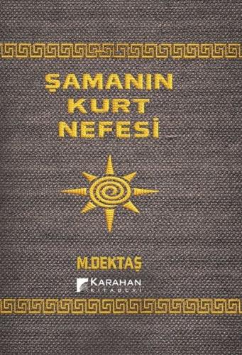 Şamanın Kurt Nefesi