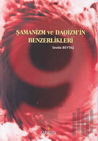 Şamanizm ve Daoizm'in Benzerlikleri
