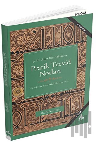 Şamlı Alim İbn Belban’ın Pratik Tecvid Notları