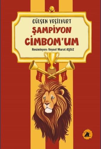 Şampiyon Cimbomum | Kitap Ambarı