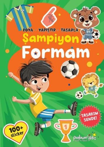 Şampiyon Formam - Boya - Yapıştır - Tasarla