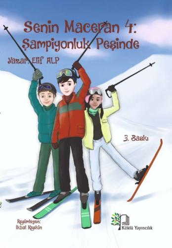 Şampiyonluk Peşinde - Senin Maceran 4 | Kitap Ambarı