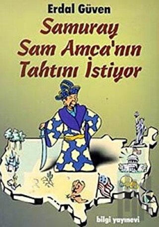 Samuray Sam Amca’nın Tahtını İstiyor Yaşanmış Hikayelerle Japonya Gerç