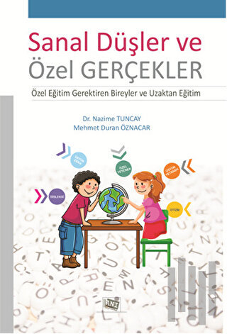 Sanal Düşler ve Özel Gerçekler | Kitap Ambarı