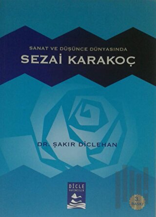 Sanat ve Düşünce Dünyasında Sezai Karakoç