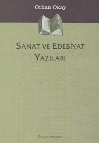 Sanat ve Edebiyat Yazıları