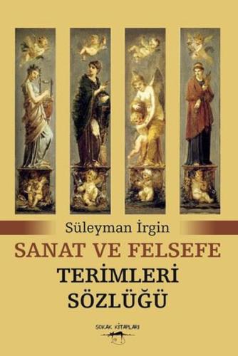Sanat ve Felsefe Terimleri Sözlüğü
