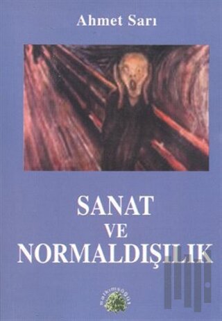 Sanat ve Normaldışılık