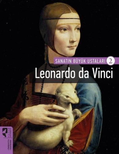 Sanatın Büyük Ustaları 2 - Leonardo da Vinci | Kitap Ambarı