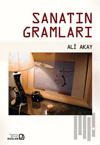 Sanatın Gramları | Kitap Ambarı