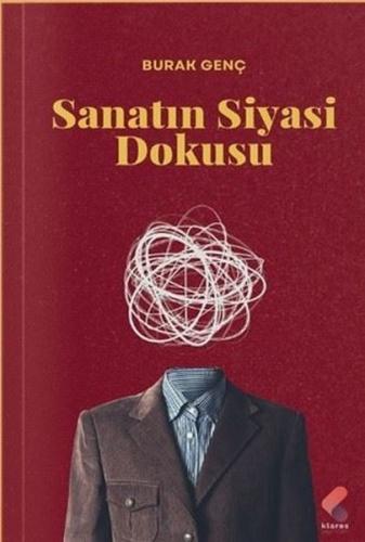 Sanatın Siyasi Dokusu | Kitap Ambarı