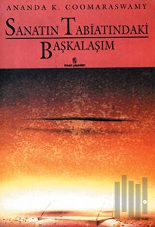 Sanatın Tabiatındaki Başkalaşım