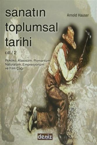 Sanatın Toplumsal Tarihi Cilt 2 | Kitap Ambarı