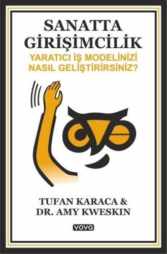 Sanatta Girişimcilik - Yaratıcı İş Modelinizi Nasıl Geliştirirsiniz?
