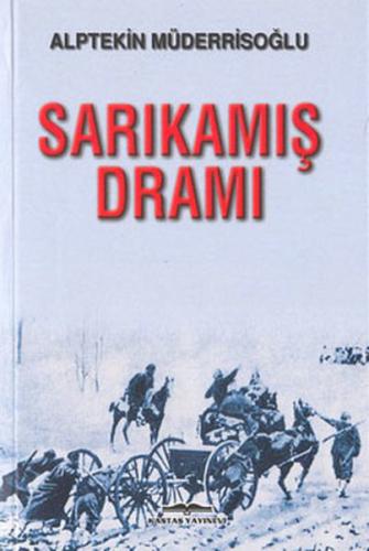 Sarıkamış Dramı
