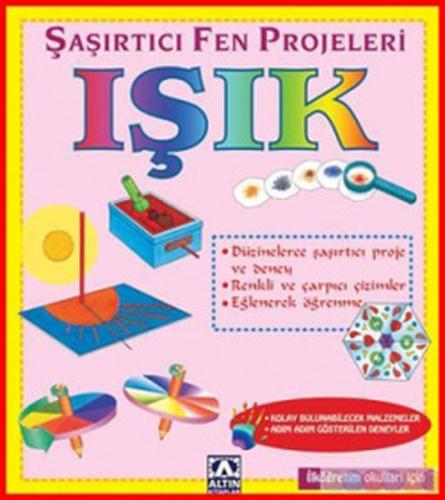 Şaşırtıcı Fen Projeleri - Işık