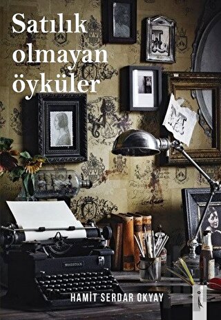 Satılık Olmayan Öyküler