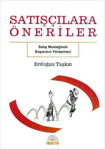 Satışçılara Öneriler