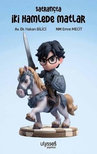 Satrançta İki Hamlede Matlar | Kitap Ambarı