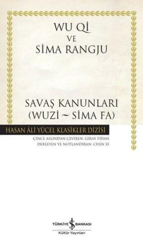 Savaş Kanunları (Wuzi - Sima Fa) Hasan Ali Yücel Klasikler