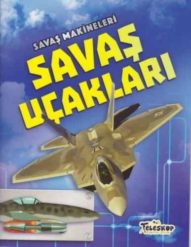 Savaş Makineleri - Savaş Uçakları | Kitap Ambarı