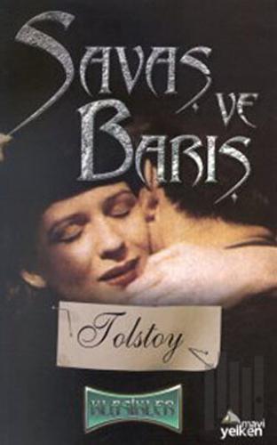 Savaş ve Barış | Kitap Ambarı