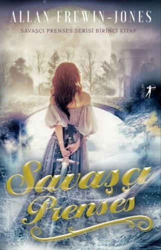 Savaşçı Prenses - Birinci Kitap