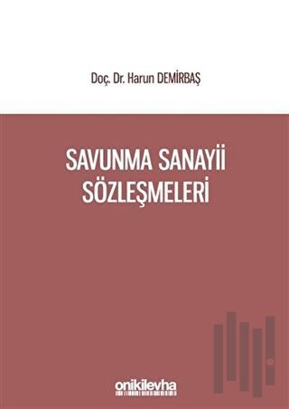 Savunma Sanayii Sözleşmeleri