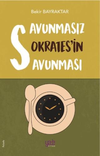 Savunmasız Sokratesin Savunması