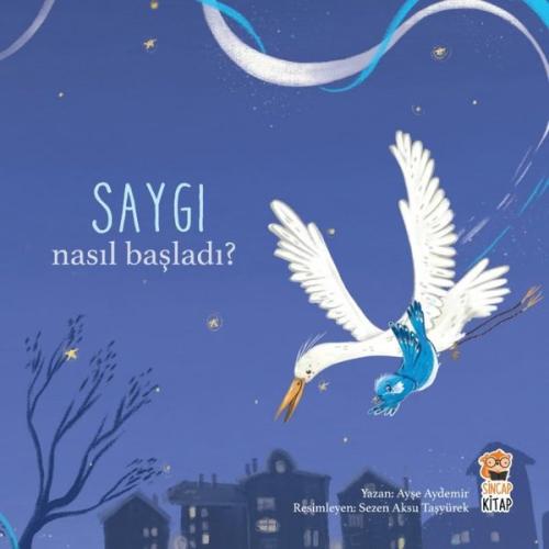 Saygı 3 - Nasıl Başladı?