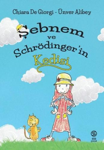 Şebnem ve Schrödinger'in Kedisi | Kitap Ambarı