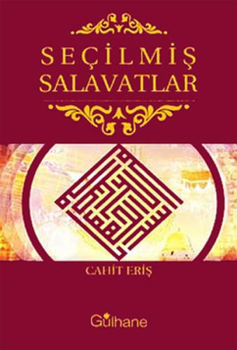 Seçilmiş Salavatlar | Kitap Ambarı