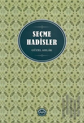 Seçme Hadisler