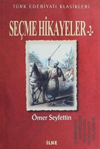 Seçme Hikayeler - 2 | Kitap Ambarı