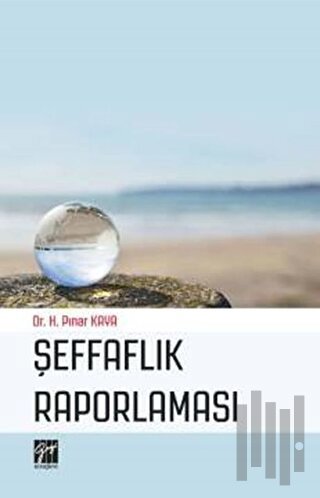 Şeffaflık Raporlaması