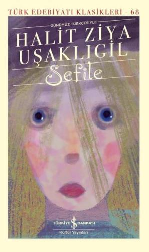 Sefile - Türk Edebiyatı Klasikleri 68
