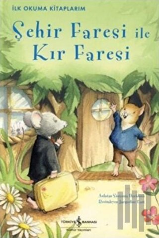 Şehir Faresi ile Kır Faresi | Kitap Ambarı