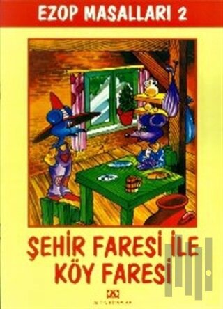 Şehir Faresi ile Köy Faresi | Kitap Ambarı